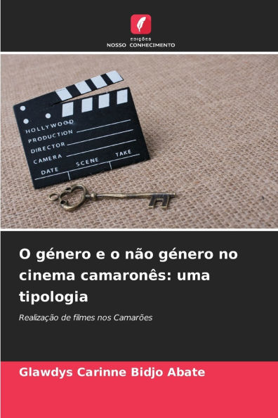 O gÃ¯Â¿Â½nero e o nÃ¯Â¿Â½o gÃ¯Â¿Â½nero no cinema camaronÃ¯Â¿Â½s: uma tipologia