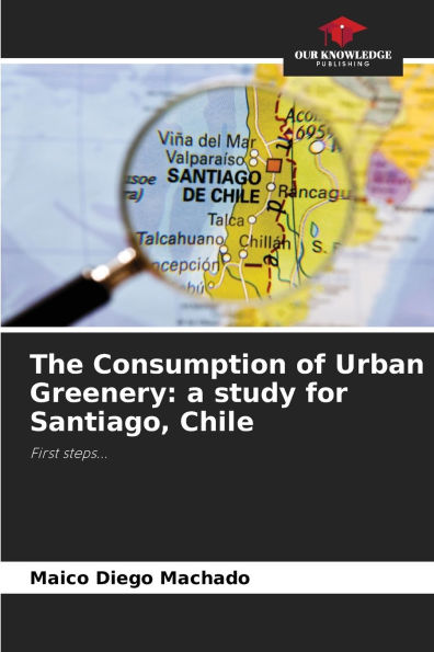 The Consumption of Urban Greenery: a study for Santiago, Chile