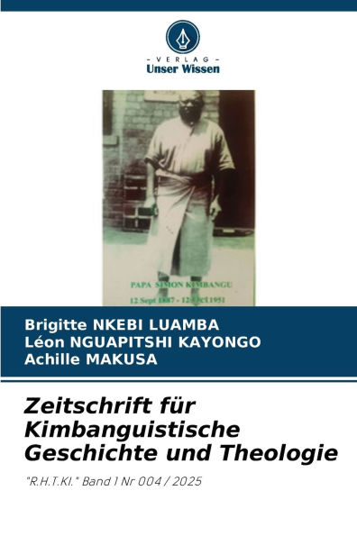 Zeitschrift fÃ¯Â¿Â½r Kimbanguistische Geschichte und Theologie