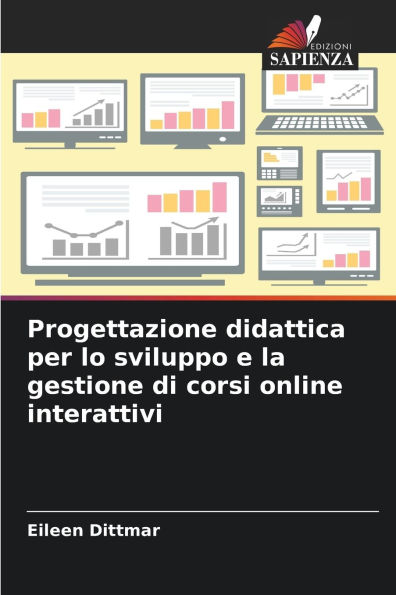 Progettazione didattica per lo sviluppo e la gestione di corsi online interattivi