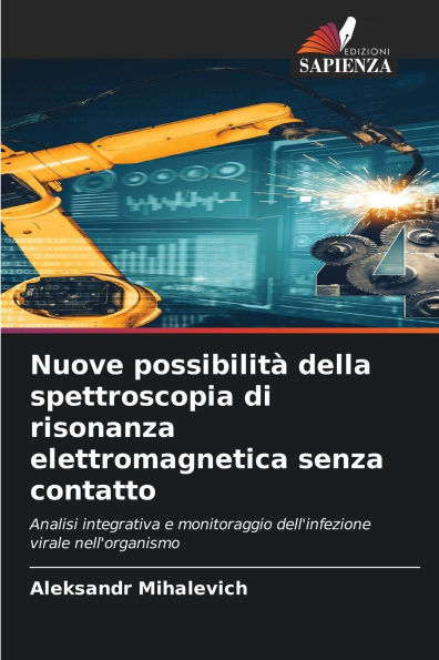 Nuove possibilitÃ¯Â¿Â½ della spettroscopia di risonanza elettromagnetica senza contatto