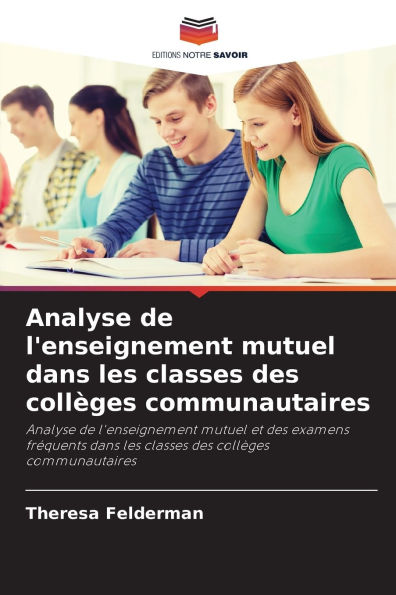 Analyse de l'enseignement mutuel dans les classes des collÃ¯Â¿Â½ges communautaires