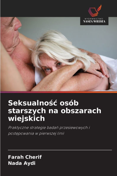 Seksualnośc osÃ¯Â¿Â½b starszych na obszarach wiejskich