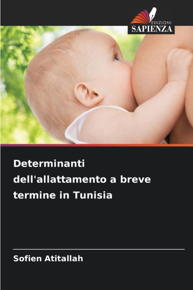 Determinanti dell'allattamento a breve termine in Tunisia
