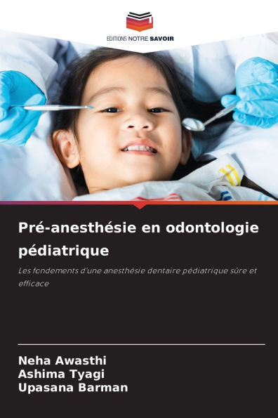 PrÃ¯Â¿Â½-anesthÃ¯Â¿Â½sie en odontologie pÃ¯Â¿Â½diatrique