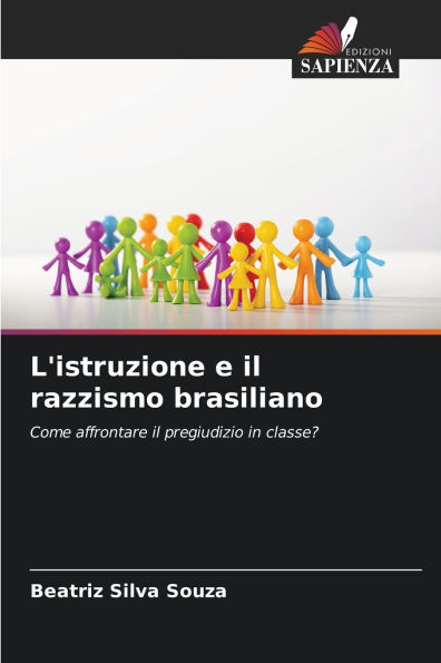 L'istruzione e il razzismo brasiliano