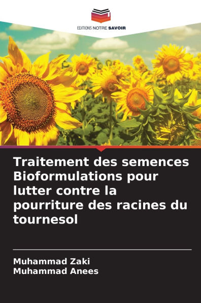Traitement des semences Bioformulations pour lutter contre la pourriture des racines du tournesol