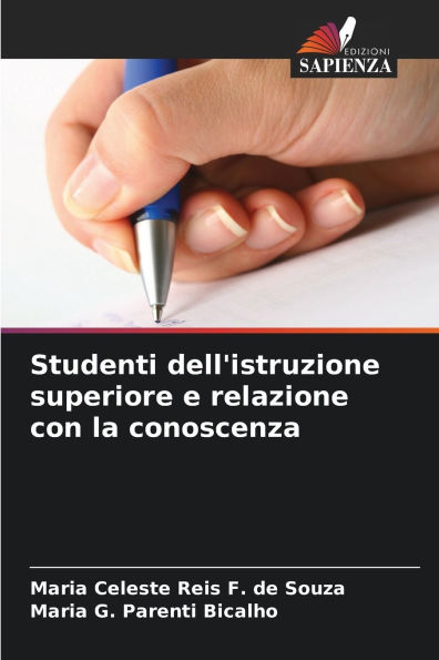 Studenti dell'istruzione superiore e relazione con la conoscenza