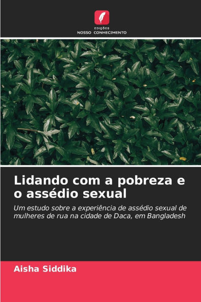 Lidando com a pobreza e o assÃ¯Â¿Â½dio sexual