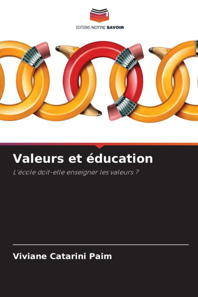 Valeurs et Ã¯Â¿Â½ducation