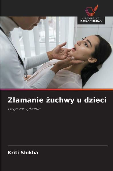 Zlamanie żuchwy u dzieci