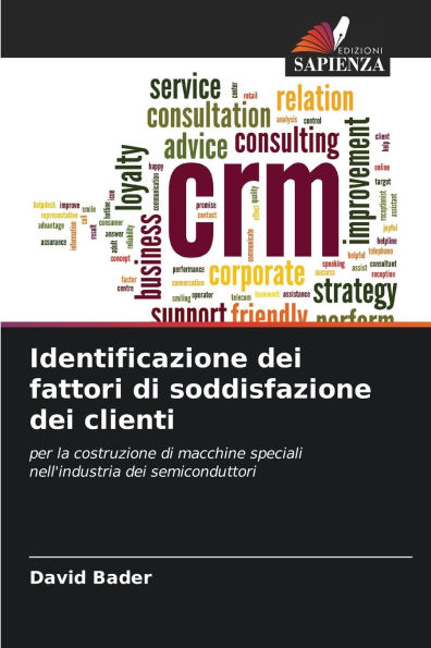 Identificazione dei fattori di soddisfazione dei clienti