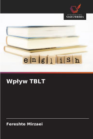 Title: Wplyw TBLT, Author: Fereshte Mirzaei