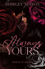 Title: Always Yours, Author: Shirley Siaton