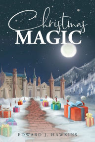 Title: Christmas Magic (New Edition), Author: Edward J Hawkins