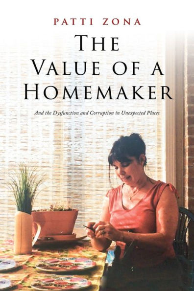 The Value of A Homemaker: Memoir