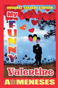 Title: My Funny Valentine, Author: Ab Meneses