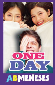 Title: One Day, Author: Ab Meneses