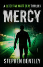 Mercy: A Detective Matt Deal Thriller