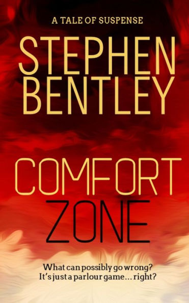 Comfort Zone: A Tale of Suspense