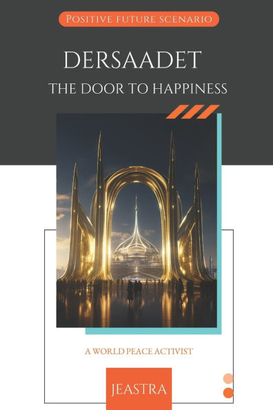 Dersaadet: The Door to Happiness