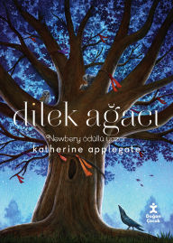 Title: Dilek Agaci, Author: KatherIne Applegate