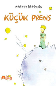 Title: KÃ¯Â¿Â½Ã¯Â¿Â½Ã¯Â¿Â½k Prens, Author: Antoine de Saint-Exupïry