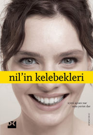 Title: Nil'in Kelebekleri, Author: Nil Karaibrahimgil