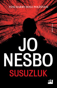 Title: Susuzluk, Author: Jo Nesbo