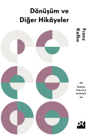 Title: Dönüsüm Ve Diger Hikayeler, Author: Franz Kafka