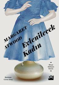 Title: Evlenilecek Kadin, Author: Margaret Atwood