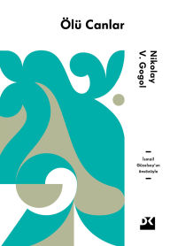 Title: Ölü Canlar, Author: NIKOLAY V. GOGOL