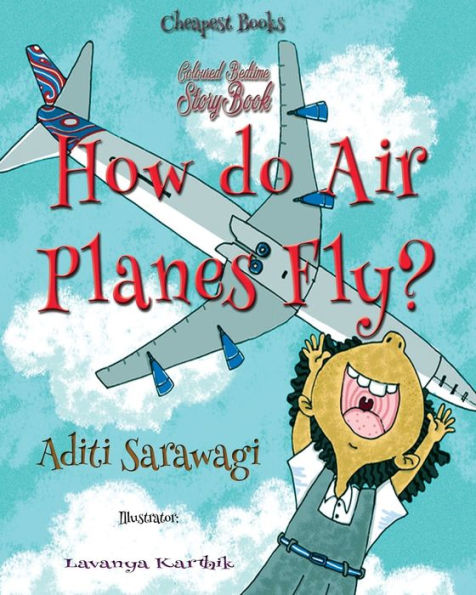 How do Airplanes Fly?