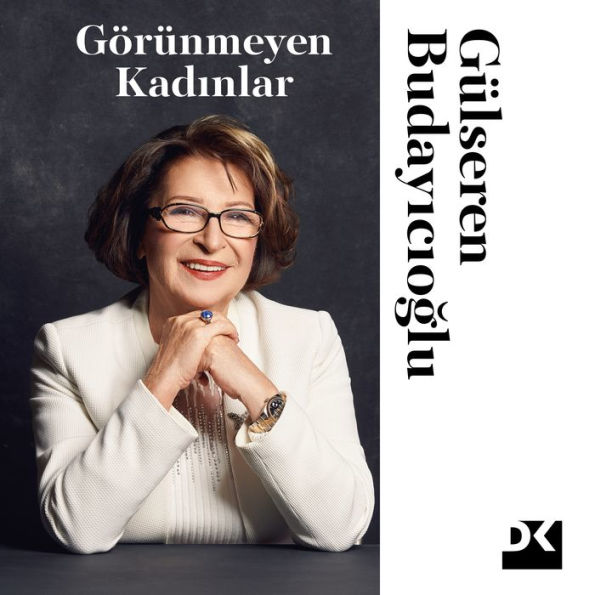 Görünmeyen Kadinlar