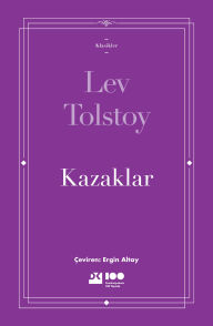 Title: Kazaklar, Author: Leo Tolstoy