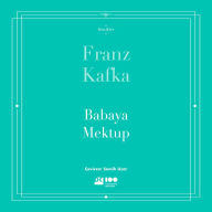 Title: Babaya Mektup, Author: Franz Kafka