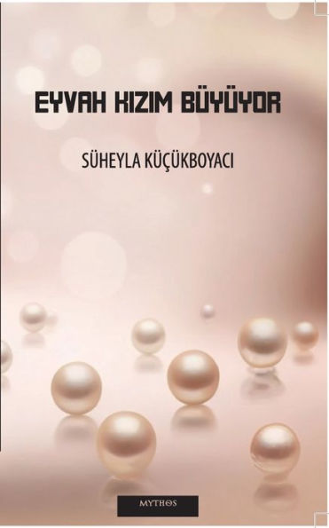 Eyvah Kızım Bï¿½yï¿½yor