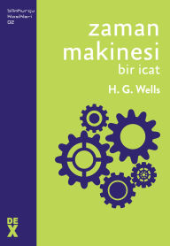 Title: Zaman Makinesi, Author: H. G. Wells