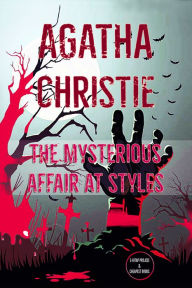 Title: The Mysterious Affair at Styles, Author: Agatha Christie