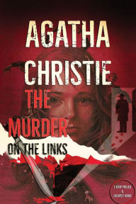 Title: The Murder on the Links, Author: Agatha Christie