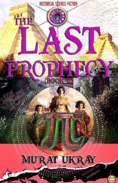 The Last Prophecy: (Book 2)