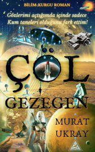 Title: Çöl Gezegen, Author: Murat Ukray