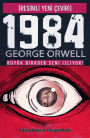 1984 (Resimli Yeni Çeviri): Büyük Birader Seni Izliyor!