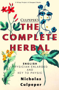 Title: Culpeper's The Complete Herbal: 