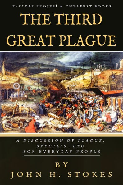The Third Great Plague: 