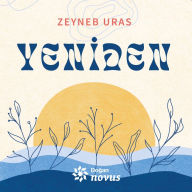 Title: Yeniden, Author: Zeyneb Uras