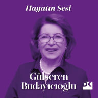 Title: Hayatin Sesi, Author: Gülseren Budayicioglu