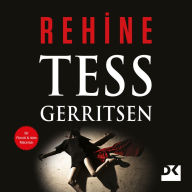 Title: Rehine, Author: Tess Gerritsen