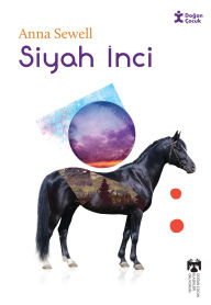 Title: Klasikleri Okuyorum - Siyah Inci, Author: Anna Sewell