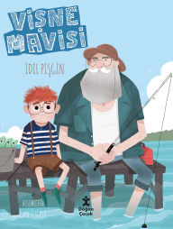 Title: Visne Mavisi, Author: Idil Pisgin